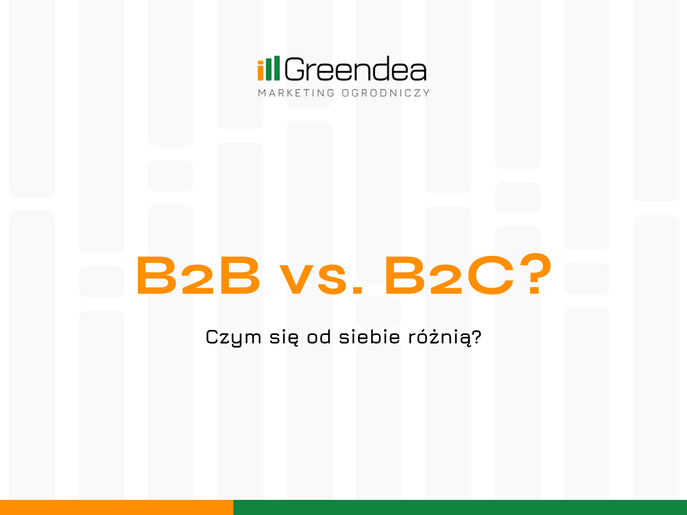 B2B vs B2C różnice