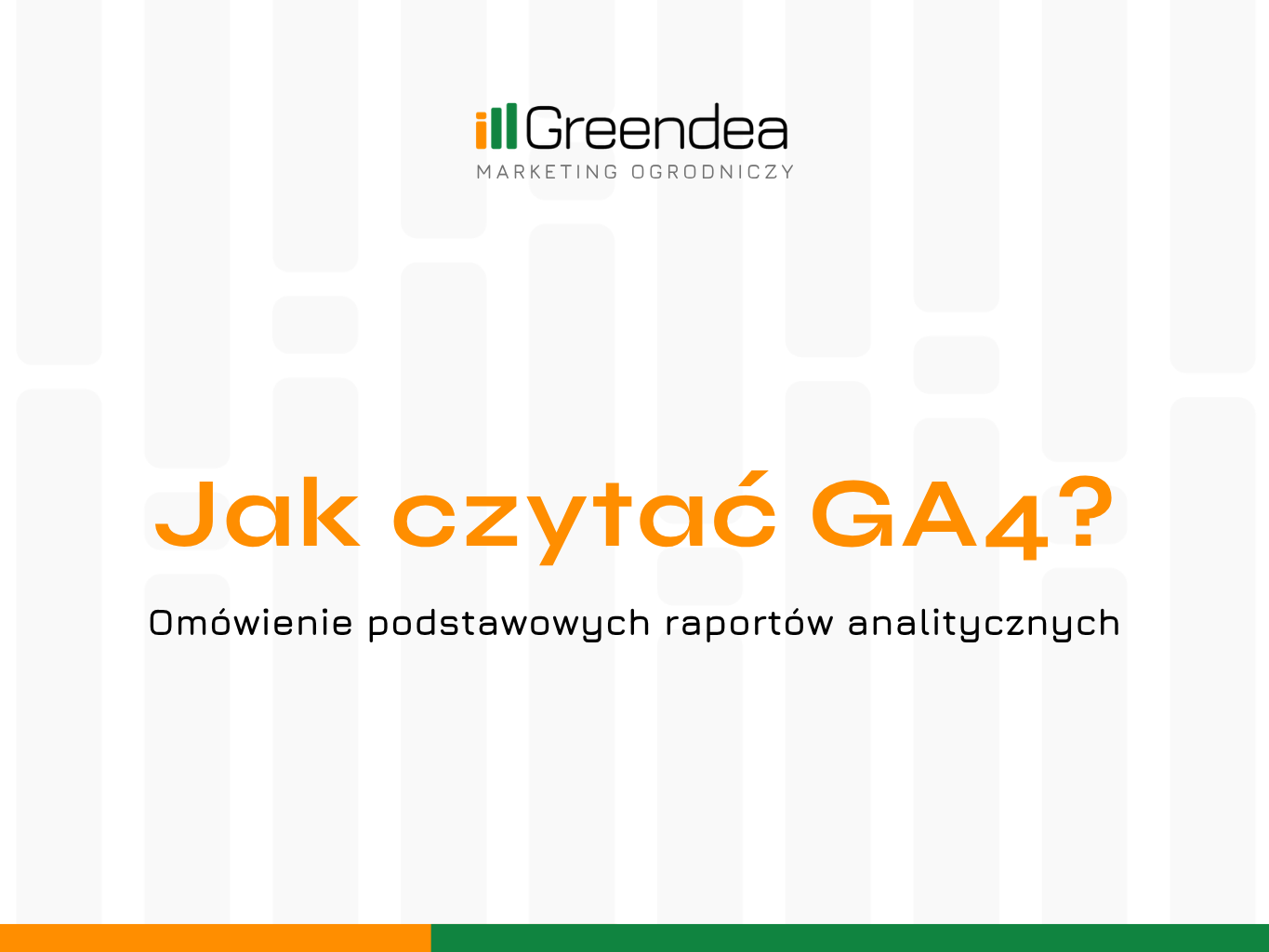 Jak czytać podstawowe raporty w GA4?