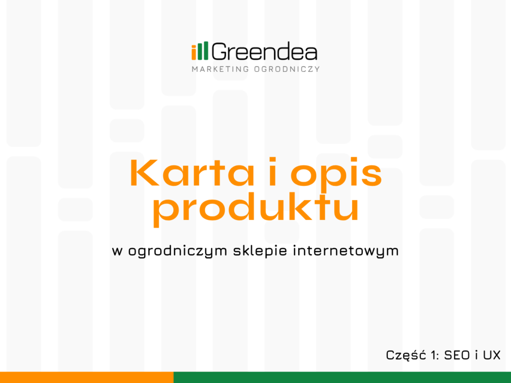 Karta i opis produktu w sklepie ogrodniczym cz. 1 SEO i UX
