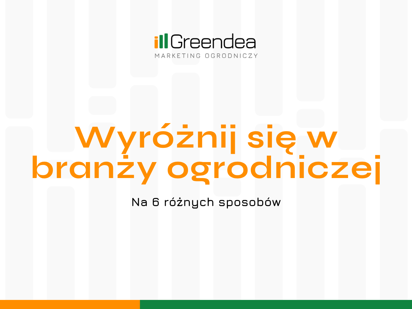 Wyróżnij się w branży ogrodniczej